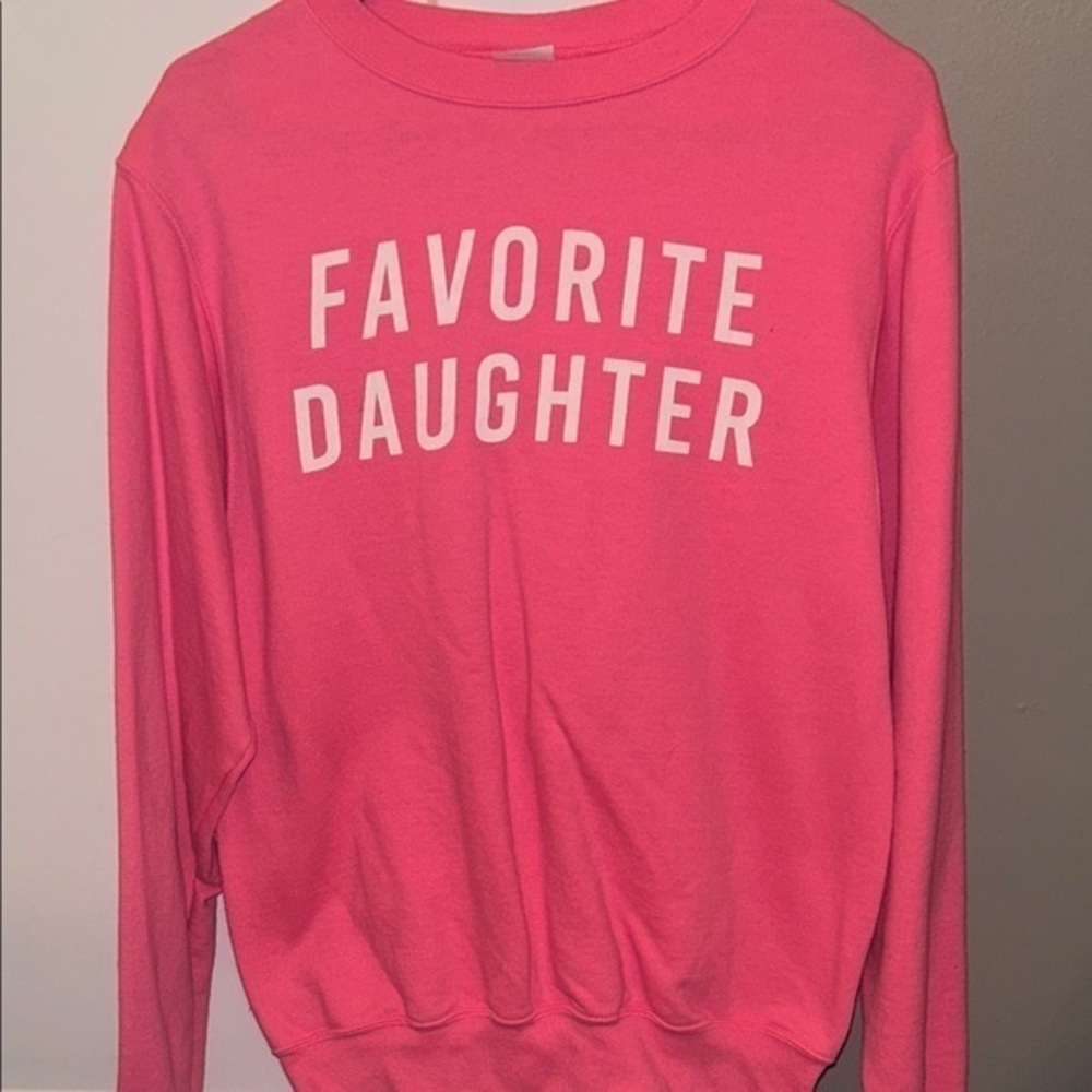 Favorite Daughter Crewneck Pink- Small